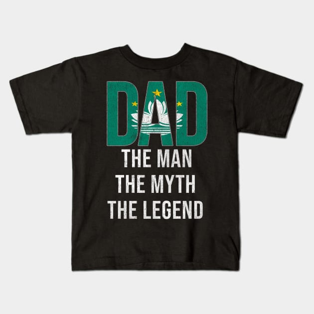 Macanese Dad The Man The Myth The Legend - Gift for Macanese Dad With Roots From Macanese Kids T-Shirt by Country Flags